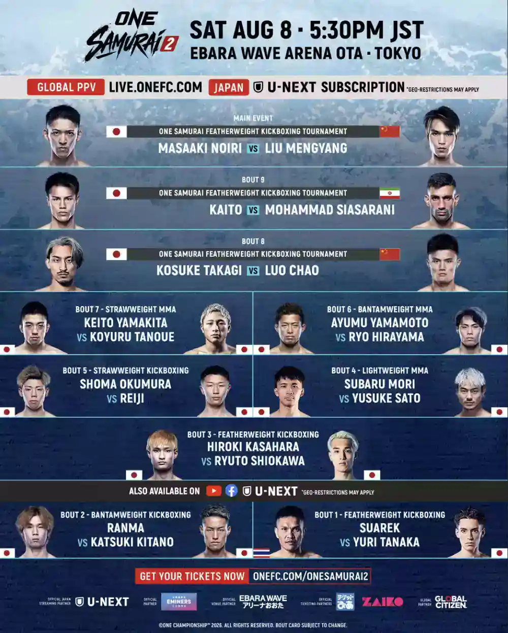 Affiche officielle ONE Samurai 2 carte complète 10 combats Noiri vs Liu Mengyang main event samedi 8 août 2026 17h30 JST Ebara Wave Arena Ota Tokyo